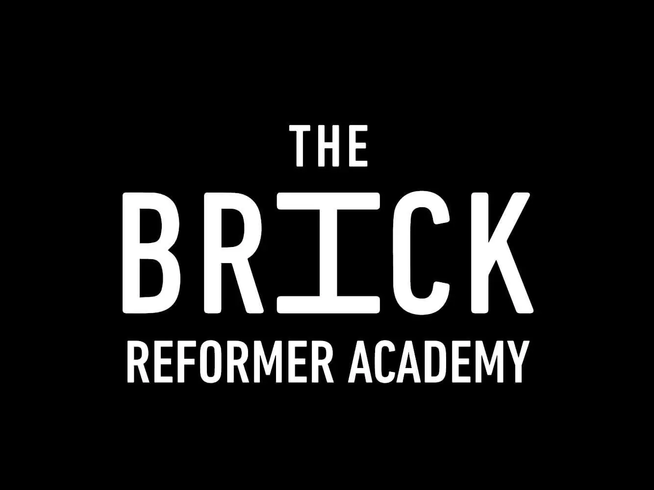 The Brick Reformer Academy